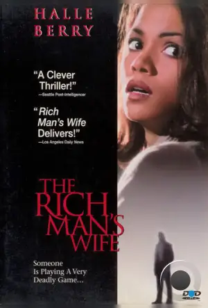 Жена богача / The Rich Man's Wife (1996)