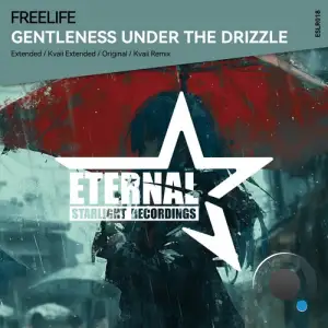  Freelife - Gentleness Under the Drizzle (2024) 