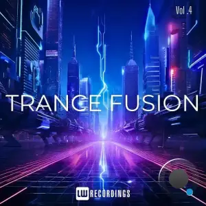  Trance Fusion, Vol. 04 (2024) 