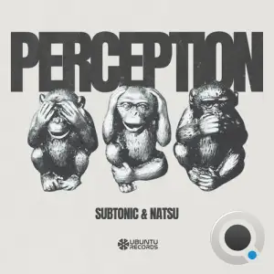  Subtonic & Natsu - Perception (2024) 
