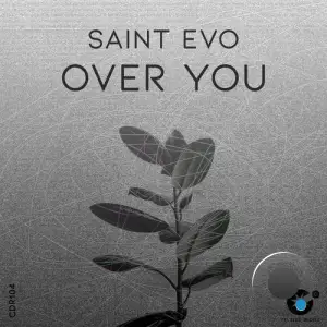  Saint Evo - Over You (2024) 