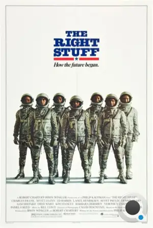 Парни что надо / The Right Stuff (1983)