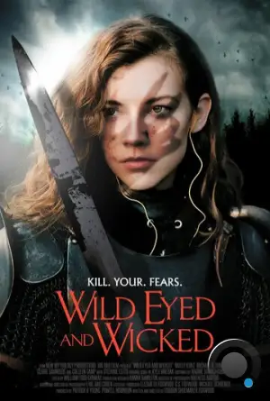 Дикие глаза и злодей / Wild Eyed and Wicked (2023)