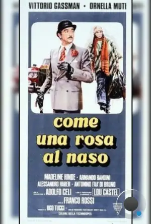 Как роза у носа / Come una rosa al naso (1976)