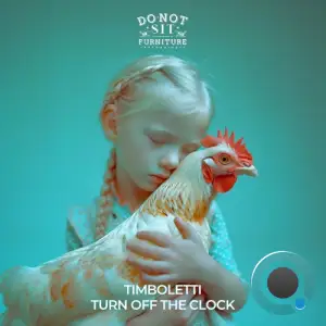  Timboletti - Turn Off The Clock (2024) 