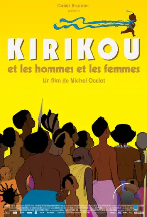 Кирику и мужчины и женщины / Kirikou et les hommes et les femmes (2012) L1