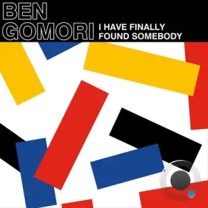  Ben Gomori - I Have Finally Found Somebody (2024) 