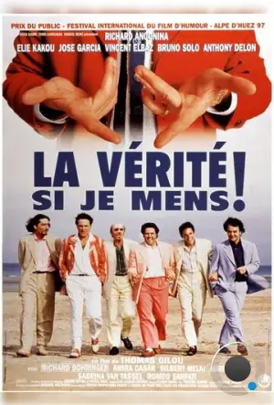 Это правда, если я вру! / La vérité si je mens! (1997)