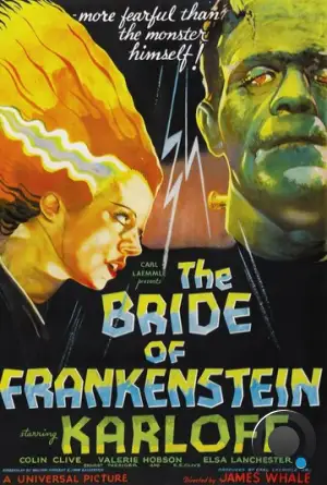 Невеста Франкенштейна / Bride of Frankenstein (1935)