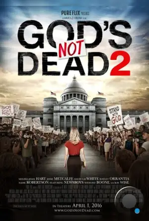 Бог не умер 2 / God's Not Dead 2 (2016)