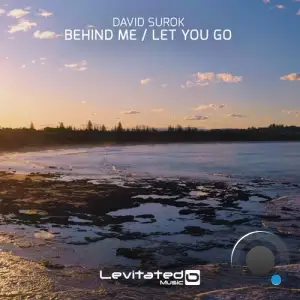  David Surok - Behind Me / Let You Go (2024) 