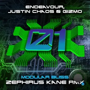  Endeavour Vs. Justin Chaos & Gizmo - Modular Bliss (Zephirus Kane Remix) (2024) 