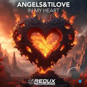  Angels&Tilove - In My Heart (2024) 
