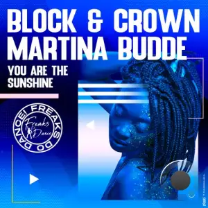  Block & Crown & Martina Budde - You Are The Sunshine (2024) 