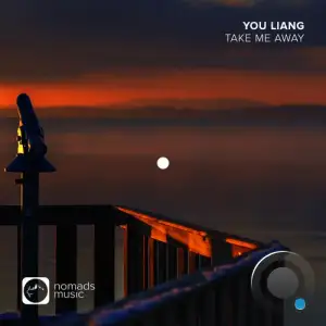 You Liang - Take Me Away (2024) 
