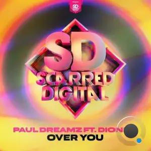  Paul Dreamz feat Dionne - Over You (2024) 