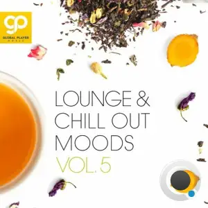  Lounge & Chill Out Moods, Vol. 5 (2024) 