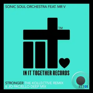  Sonic Soul Orchestra feat MR V - Stronger (2024) 