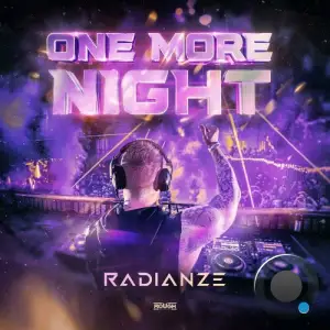  Radianze - One More Night (2024) 