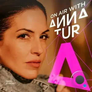  Anna Tur - On Air 202 (2024-06-15) 