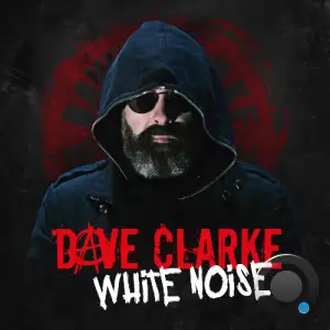  Dave Clarke - White Noise 963 (2024-06-17) 