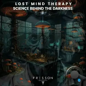 Lost Mind Therapy - Science Behind the Darkness (2024) 
