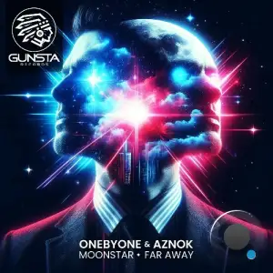  oneBYone & Aznok - Moonstar / Far Away (2024) 