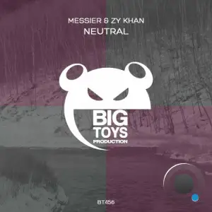  Messier & Zy Khan - Neutral (2024) 