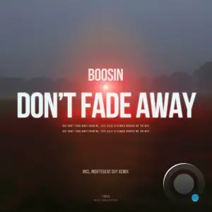  Boosin - Don't Fade Away (2024) 