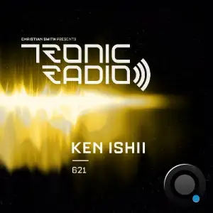  Ken Ishii - Tronic Podcast 621 (2024-06-20) 