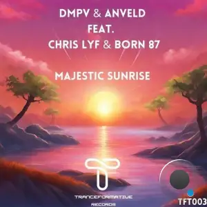  DMPV & Anveld Ft. Chris Lyf & Born 87 - Majestic Sunrise (2024) 