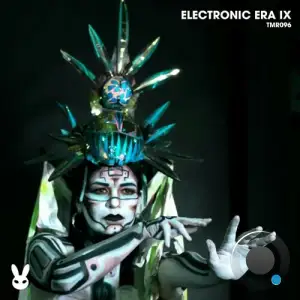  Electronic Era IX (2024) 