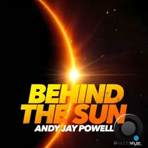  Andy Jay Powell - Behind The Sun (2024) 