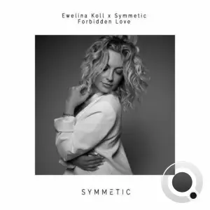  Ewelina Koll x Symmetic - Forbidden Love (2024) 