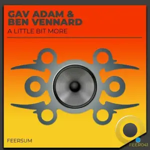  Gav Adam & Ben Vennard - A little bit more (2024) 