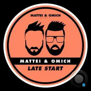  Mattei & Omich - Late Start (2024) 