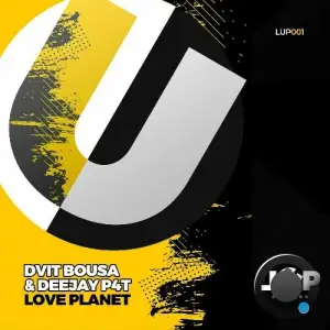  Dvit Bousa Feat Deejay P4T - Love Planet (2024) 