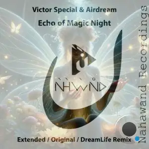  Victor Special & Airdream - Echo of Magic Night (2024) 