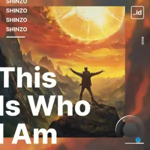  Shinzo - This Is Who I Am (2024) 