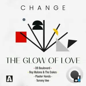  Change - The Glow Of Love (Remixes) (2024) 