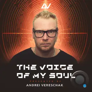  Andrey Vereshchak - The Voice Of My Soul 206 (2024-06-25) 