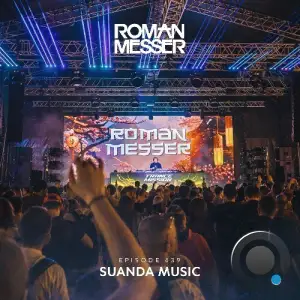  Roman Messer - Suanda Music 439 (2024-06-25) 