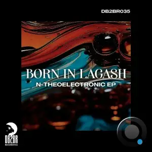  Born In Lagash - N-Theoelectronic (2024) 