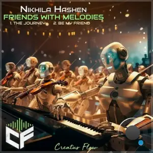  Nikhila Hashen - Friends With Melodies (2024) 