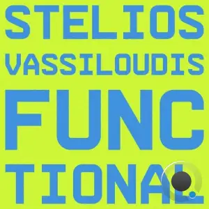  Stelios Vassiloudis - Functional (2024) 