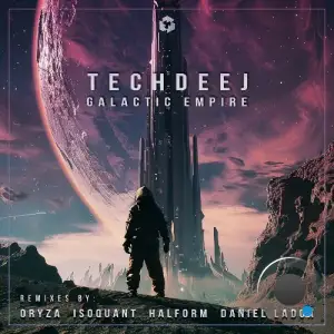  TechDeeJ - Galactic Empire (2024) 