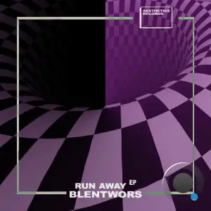  Blentwors - Run Away (2024) 