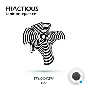  Fractious - Sonic Bouquet (2024) 