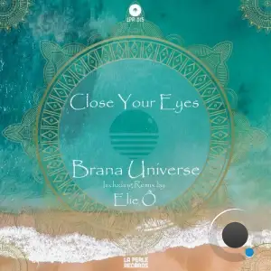  Close Your Eyes - Brana Universe (2024) 