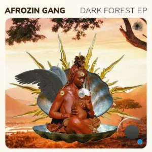  Afrozin Gang - Dark Forest (2024) 